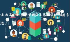 tpWallet是一个用户友好的加